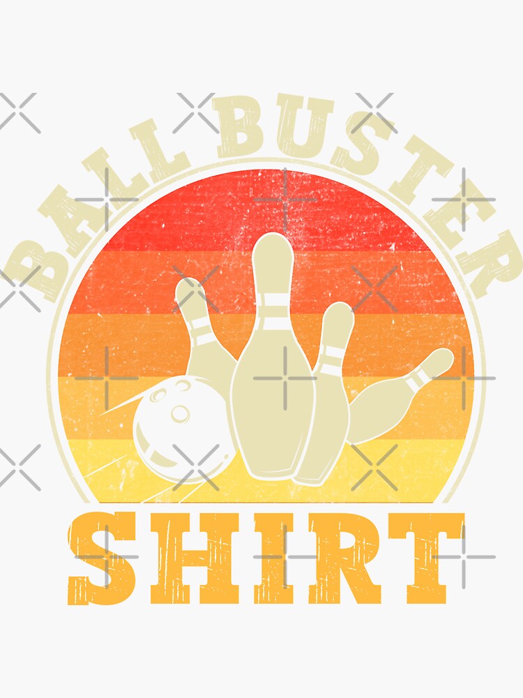 "Funny Bowling Ball Buster 10 Pin Bowling Ball Buster Strike Bowling
