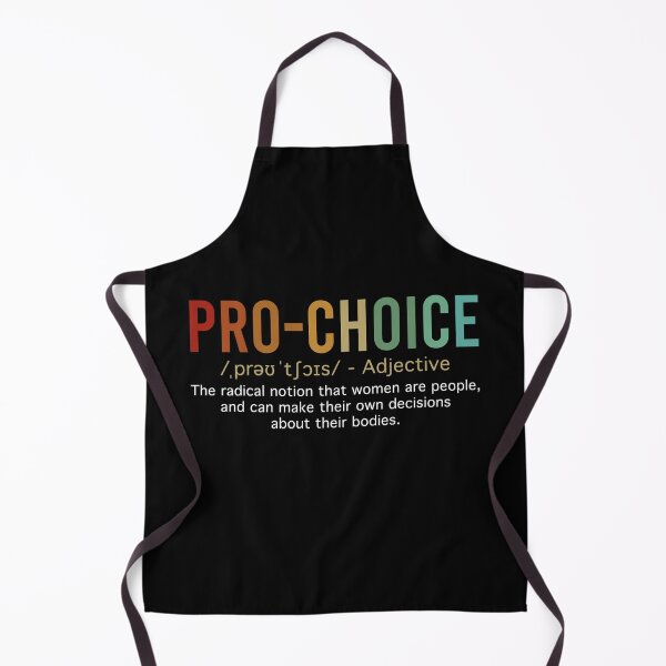 Item preview, Pro Choice Definition Feminist Women's Rights designed and sold by ChicGraphix.