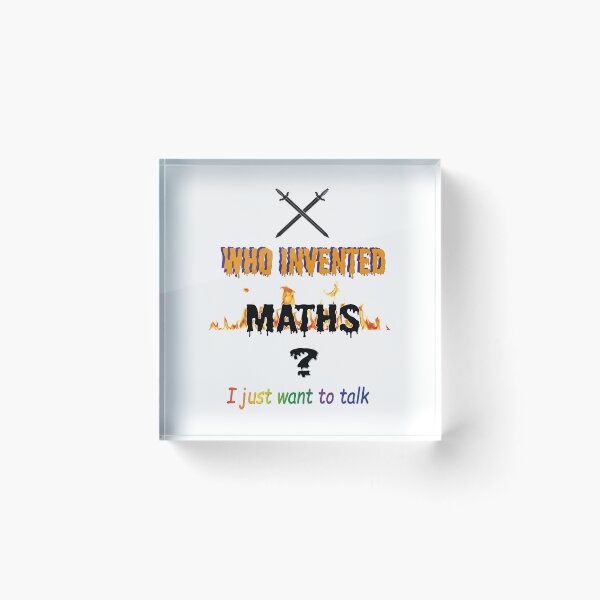 Item preview, WHO INVENTED MATHS designed and sold by nemmywemmy.