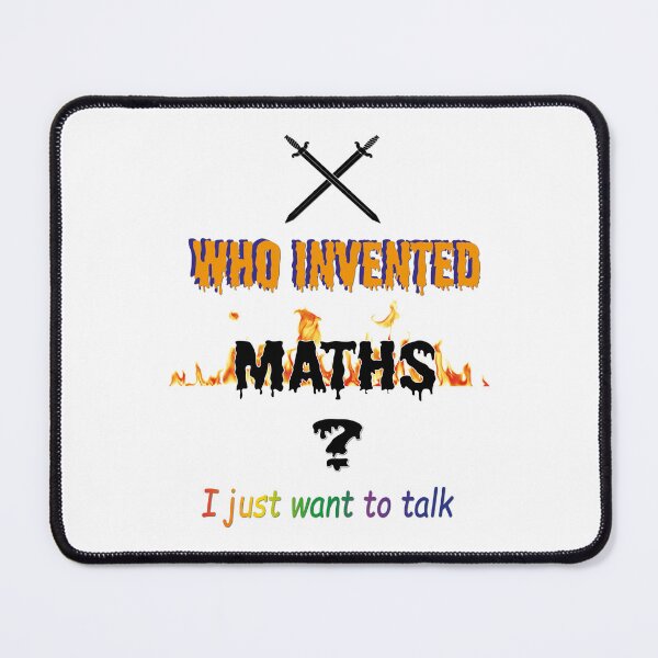 Item preview, WHO INVENTED MATHS designed and sold by nemmywemmy.