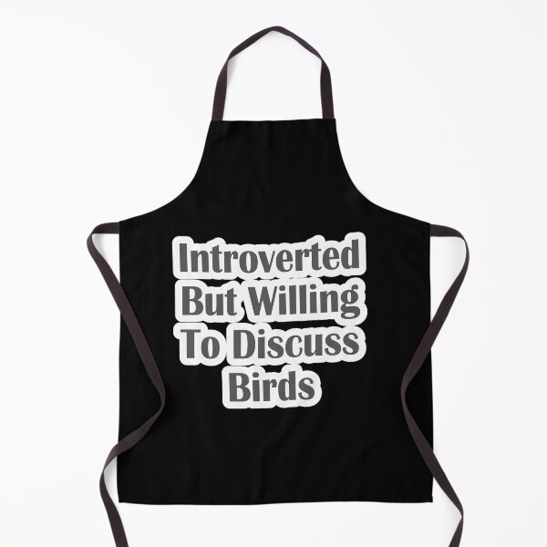 Item preview, Introverted But Willing To Discuss Birds designed and sold by JLCableStudio.