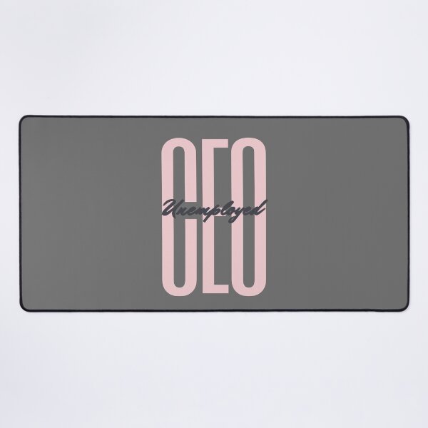 Item preview, Unemployed CEO designed and sold by ANZI-Shop.