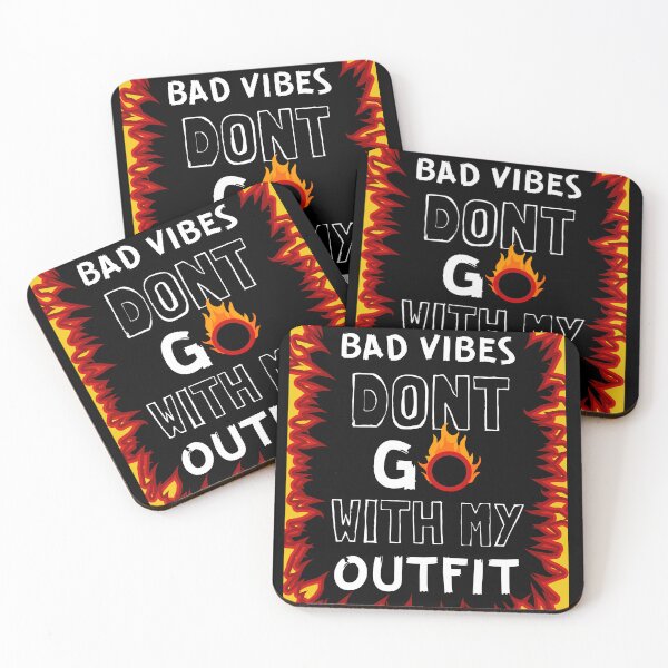 Item preview, Bad vibes dont go with my outfit designed and sold by Light79.