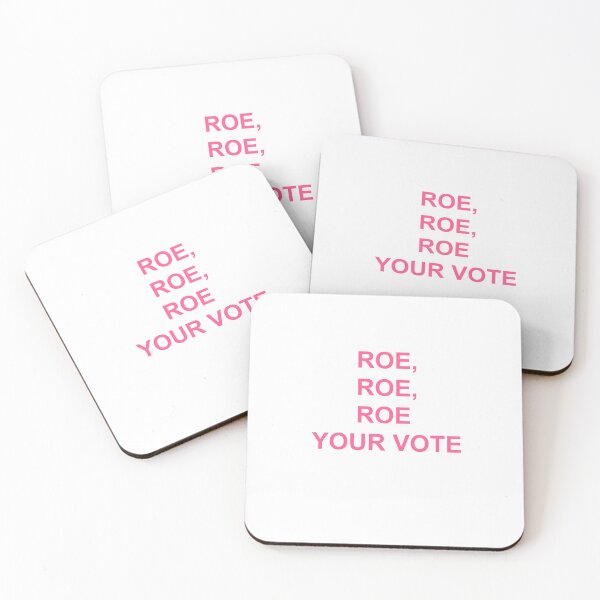 Item preview, Roe, roe, roe Your Vote designed and sold by Yonik ★★★★★.