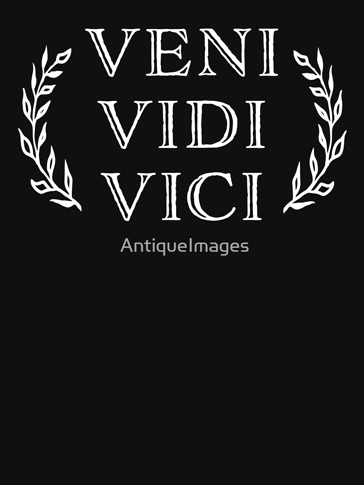 "Veni Vidi Vici Caesar Victory" Essential TShirt for Sale by