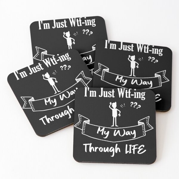 Item preview, I'm Just WTF-ing My Way Through Life designed and sold by Micosmile.