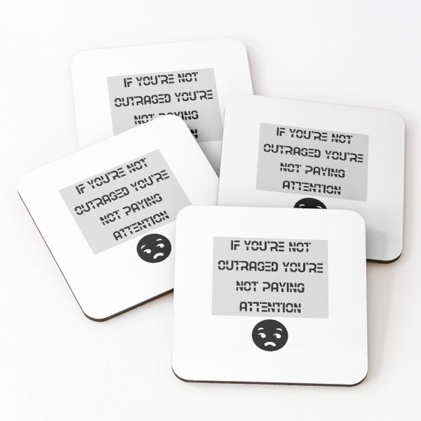 Item preview, if you're not outraged you're not paying attention designed and sold by Zakaria-4.