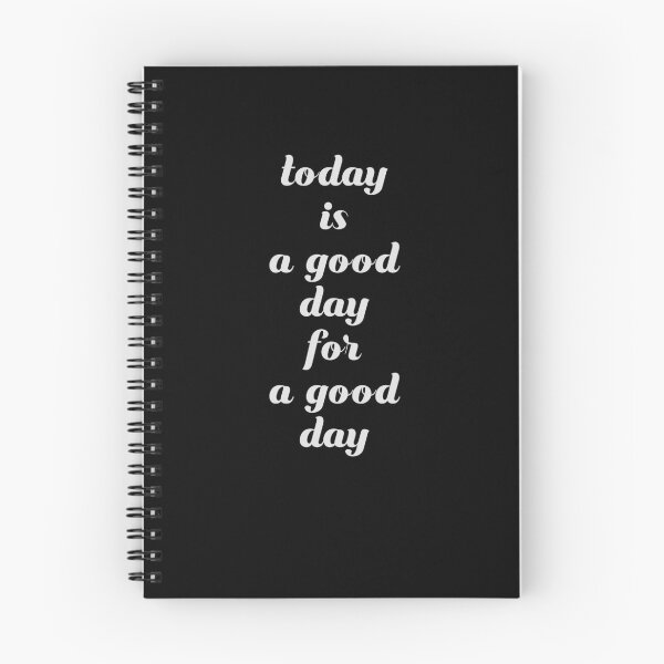 Item preview, Today Is A Good Day For A Good Day designed and sold by Akimakim2020.