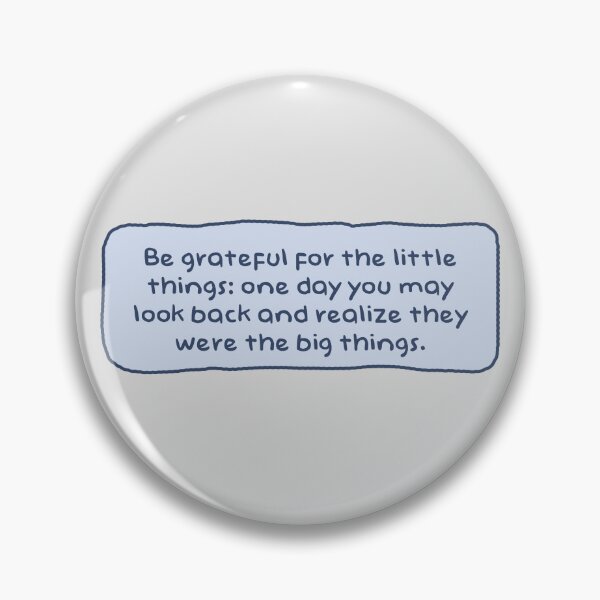 Item preview, Be grateful for the little things quote designed and sold by afonso-arts.
