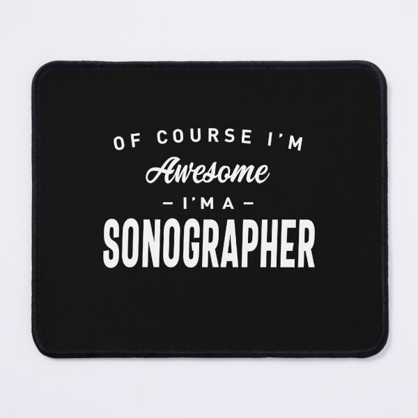 Item preview, Sonographer Job Occupation Birthday Worker designed and sold by cidolopez.