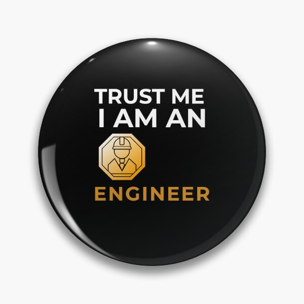 Item preview, Trust Me I Am A Civil Engineer designed and sold by UnstoppableShpy.