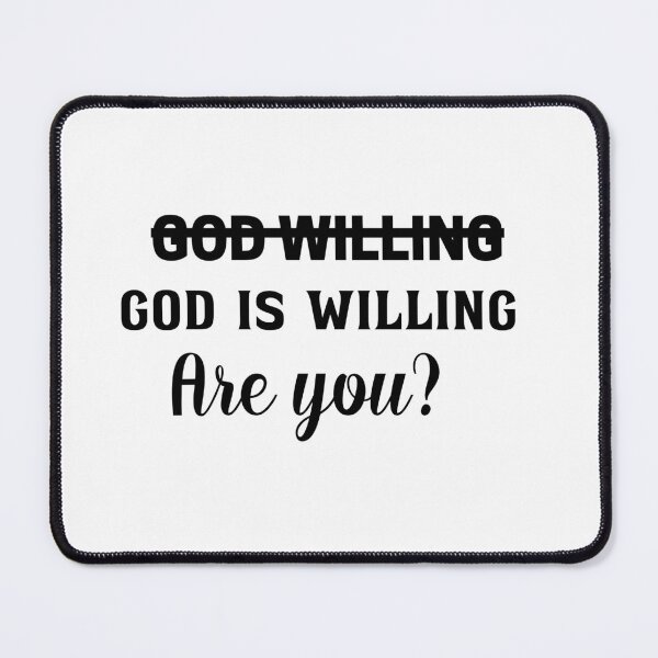 Item preview, God is willing - Motivational words art designed and sold by KereetsaOne.