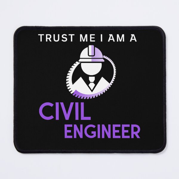 Item preview, Trust Me I Am A Civil Engineer designed and sold by UnstoppableShpy.