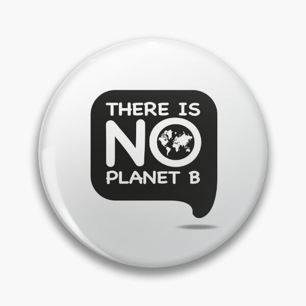 Item preview, there is no planet b designed and sold by PurpleRange.