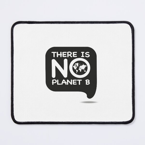 Item preview, there is no planet b designed and sold by PurpleRange.