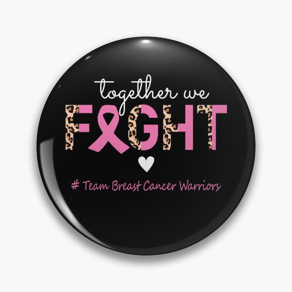 Item preview, Breast Cancer Awareness Together We Fight Team Breast Cancer Warriors designed and sold by whlrcheryl.