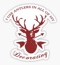Antlers in all of my decorating! Sticker