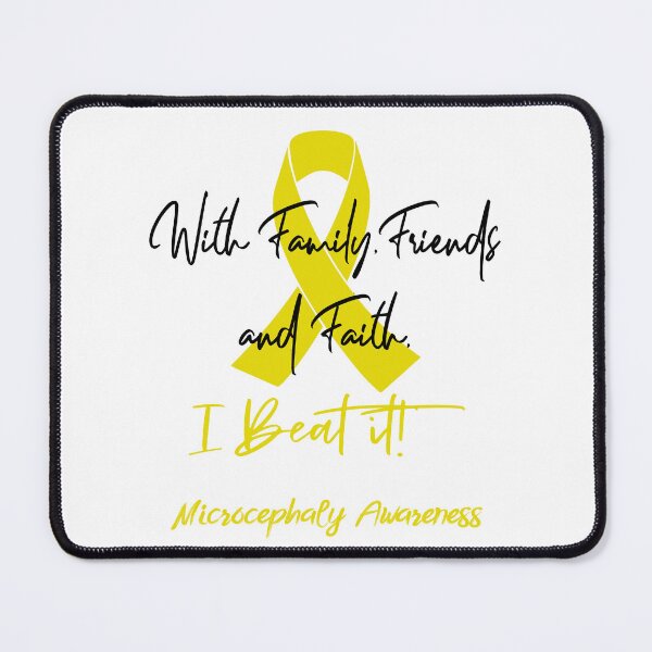 Item preview, Microcephaly Warrior - With Family, Friends, and Faith - I BEAT IT! designed and sold by Robbsyn.