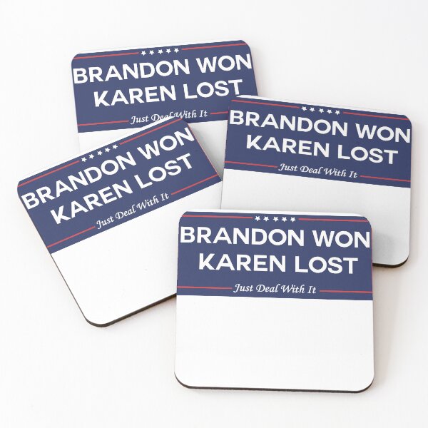 Item preview, Brandon Won Karen Lost - Joe Biden Won Deal With It designed and sold by kalvinphelips.