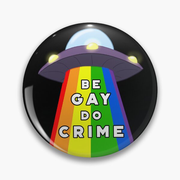 Item preview, Be GAY Do CRIME designed and sold by Pink Pastel.