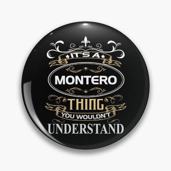 Item preview, Montero Name Shirt It's A Montero Thing You Wouldn't Understand designed and sold by AshToanTran.