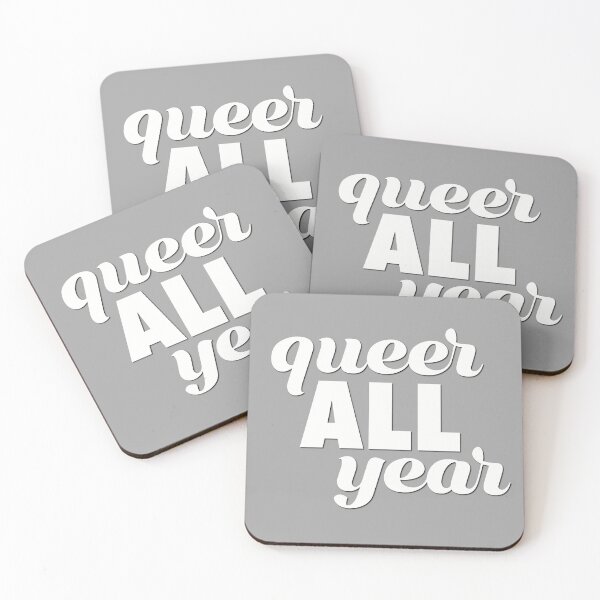Item preview, Queer All Year White designed and sold by becmitchell.