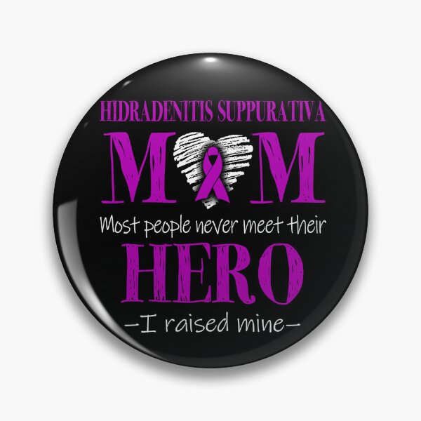 Item preview, Proud Hidradenitis Suppurativa Mom HERO I Raised Mine designed and sold by Mnrshirley.