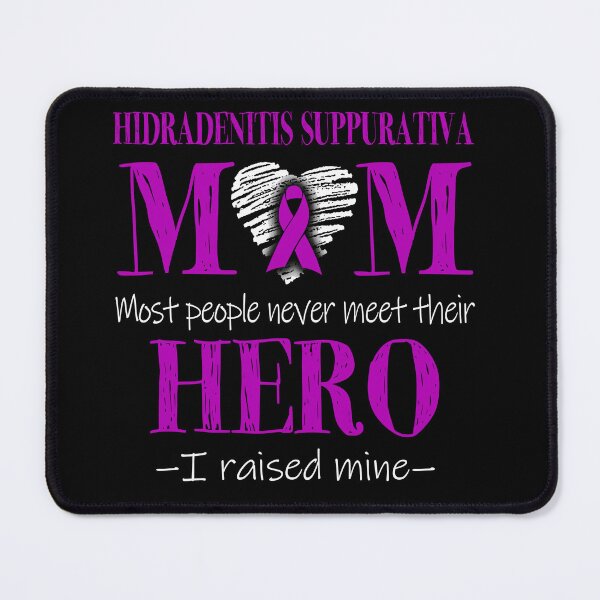 Item preview, Proud Hidradenitis Suppurativa Mom HERO I Raised Mine designed and sold by Mnrshirley.
