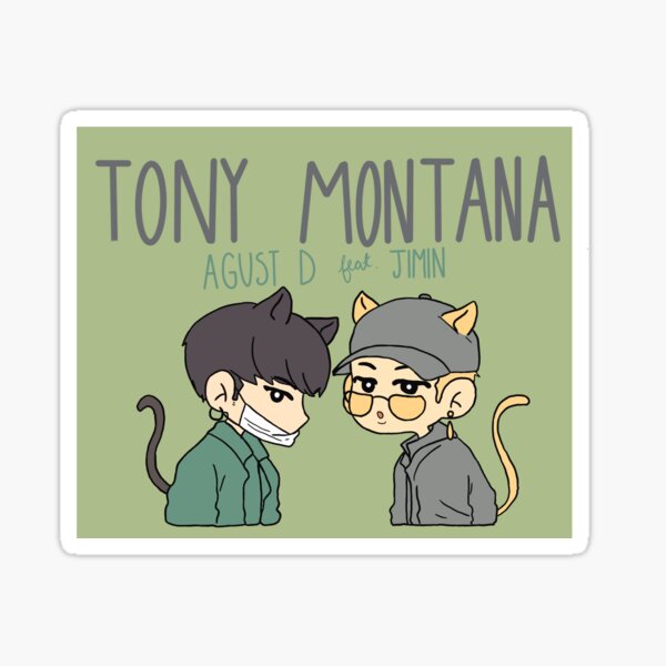 TONY MONTANA AGUSTD and jimin sticker Sticker