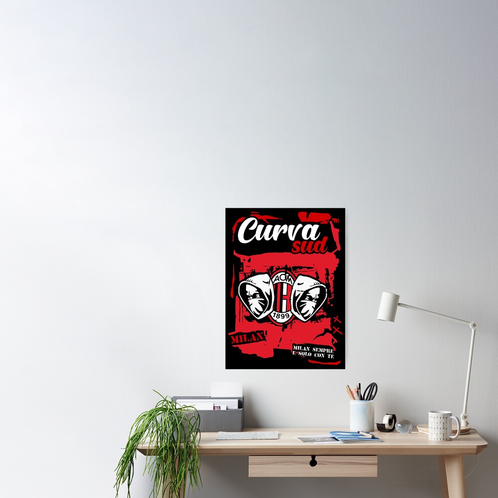 Curva sud and Rossoneri ac milan  Poster for Sale by FootballJerseys