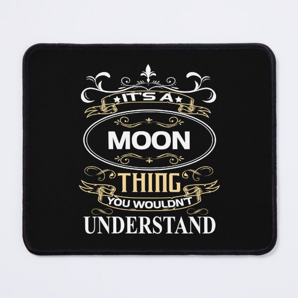 Item preview, Moon Name Shirt It's A Moon Thing You Wouldn't Understand designed and sold by AshToanTran.