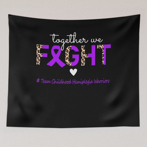 Item preview, Childhood Hemiplegia Awareness Together We Fight Team Childhood Hemiplegia Warriors designed and sold by whlrcheryl.
