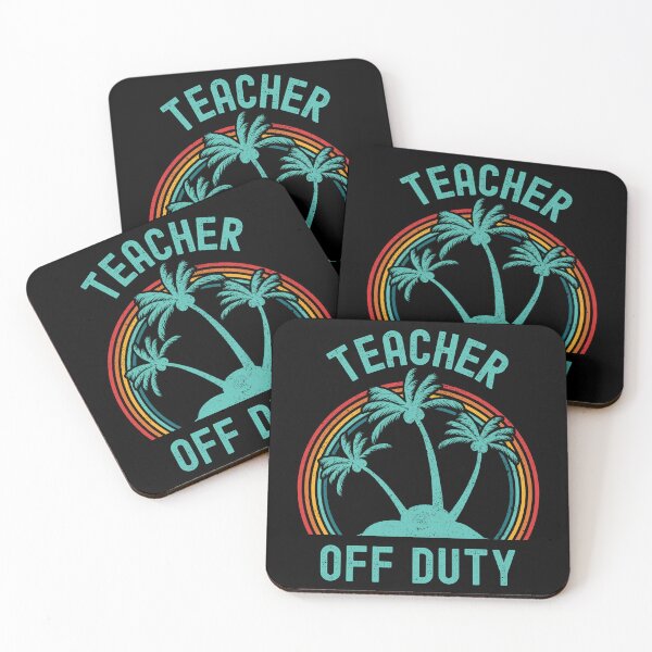 Item preview, Teacher Off Duty - Retired Educator, Professor Sabbatical, Funny Professor Retirement, Teacher Summer Vacation, Professor Summer Vacation, Retired Teacher, Summer Vacation, Teaching designed and sold by jadedscientist.