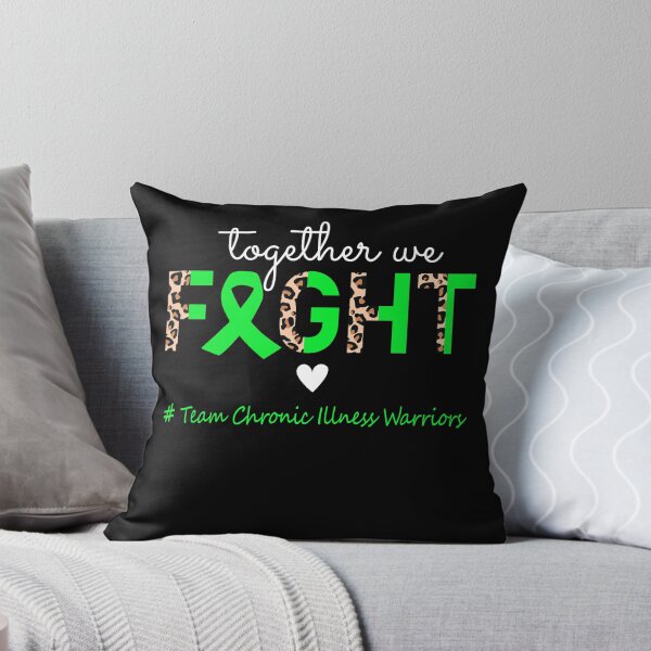 Item preview, Chronic Illness Awareness Together We Fight Team Chronic Illness Warriors designed and sold by whlrcheryl.