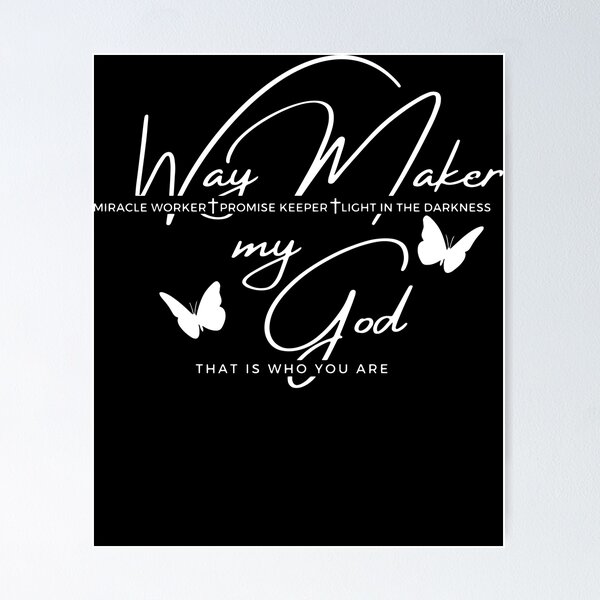 Way Maker illustration print | miracle worker, promise keeper, light in the  darkness, christian quote art, christian lettered quote