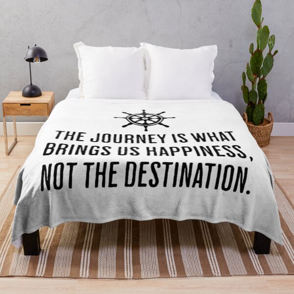 Item preview, The Journey Is What Brings Us Happiness, Not The Destination - Travel Quote designed and sold by AlanPhotoArt.