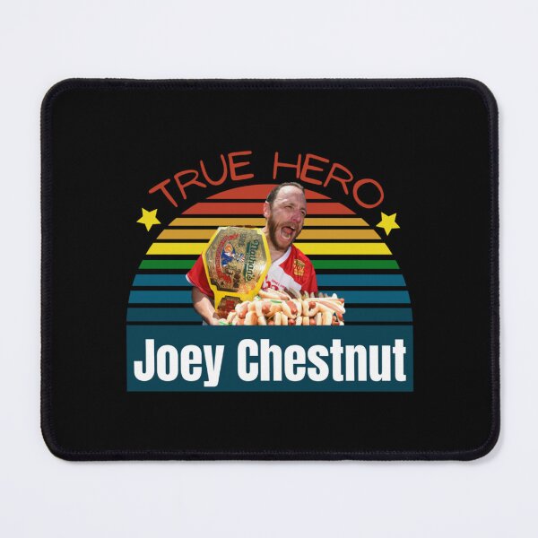 Item preview, Joey Chestnut, true hero   designed and sold by LuFFdesign01.