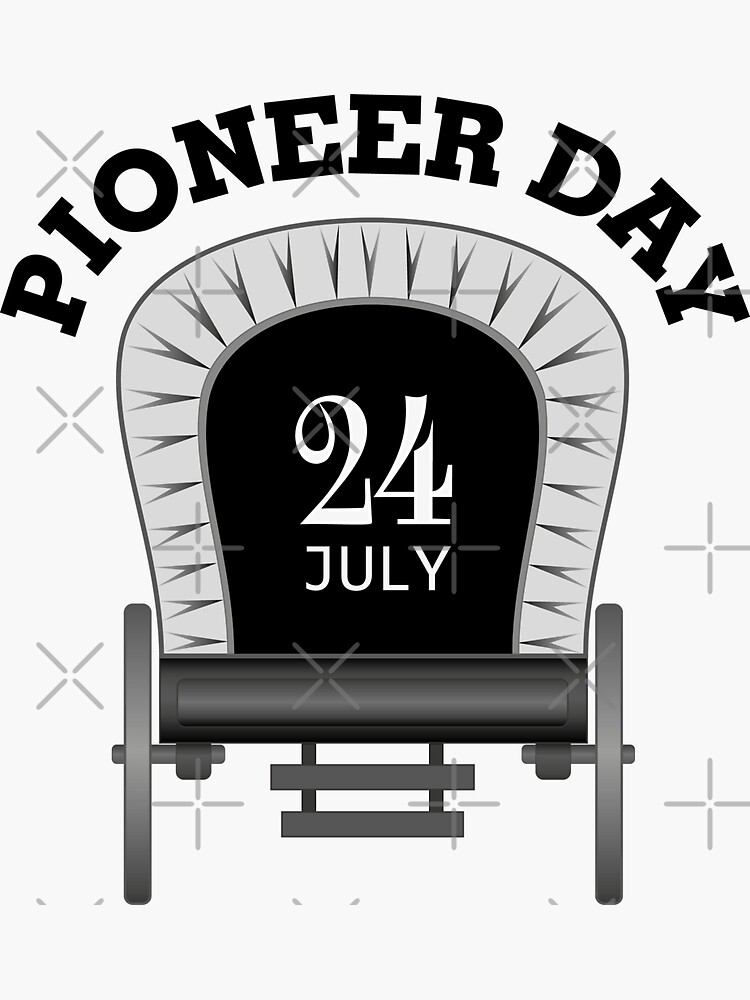 "24th July Pioneer Day in Utah" Sticker for Sale by SaShaCreations