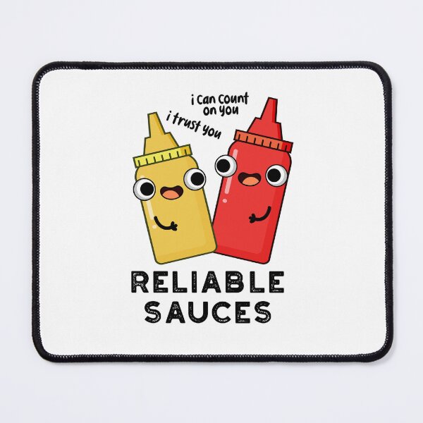 Item preview, Reliable Sauces Funny Food Puns designed and sold by punnybone.