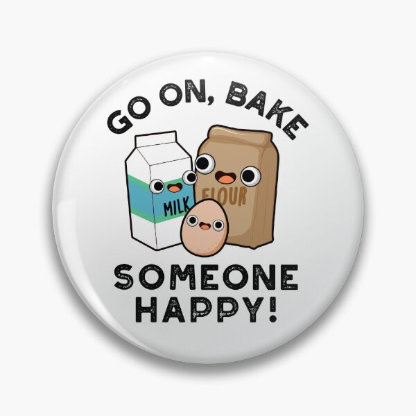 Item preview, Go On Bake Someone Happy Funny Baking Puns  designed and sold by punnybone.