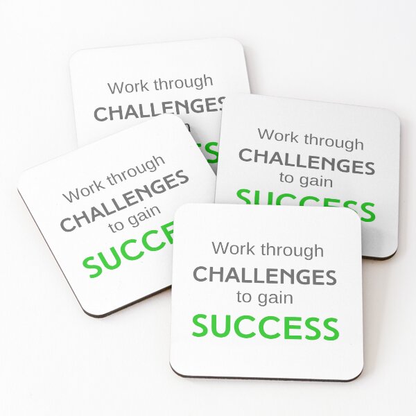 Item preview, Work Through Challenges To Gain Success designed and sold by Rozlar.