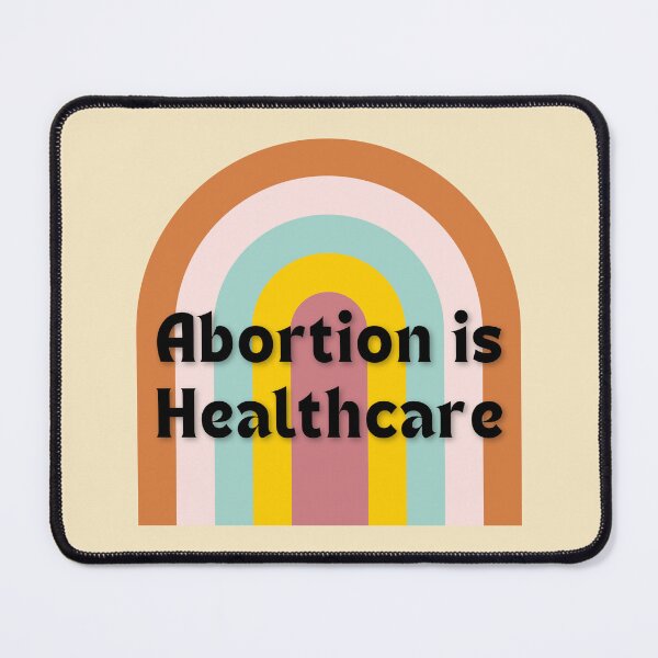 Item preview, Abortion is Healthcare Rainbow designed and sold by toadsforall.