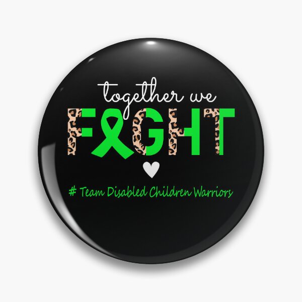 Item preview, Disabled Children Awareness Together We Fight Team Disabled Children Warriors designed and sold by whlrcheryl.