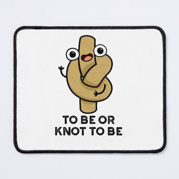 Item preview, To Be Or Knot To Be Funny Rope Puns  designed and sold by punnybone.