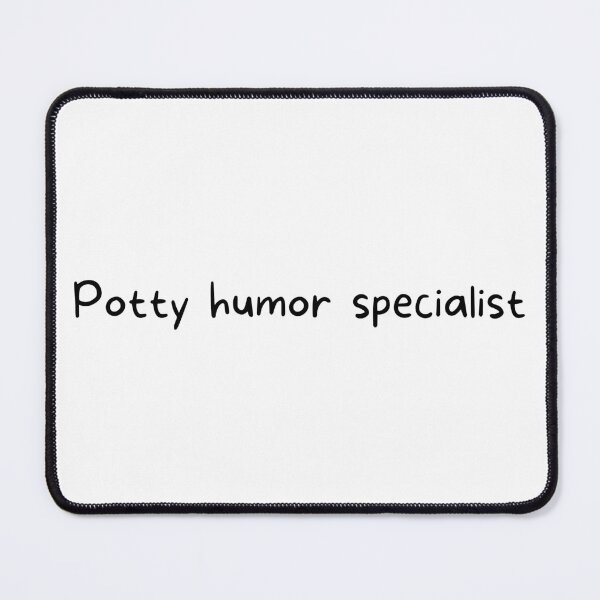 Item preview, Potty humor specialist | toilet | bathroom | Silly | Funny | Kids | Light Background designed and sold by SidefatSayings.