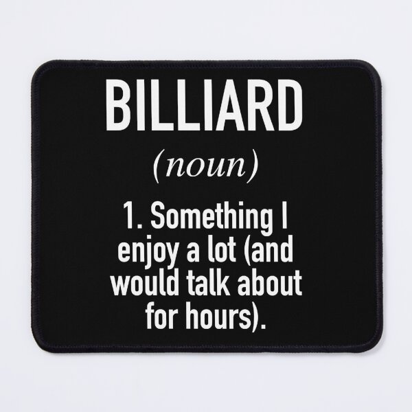 Item preview, Billiard Definition designed and sold by PegeenWarm.