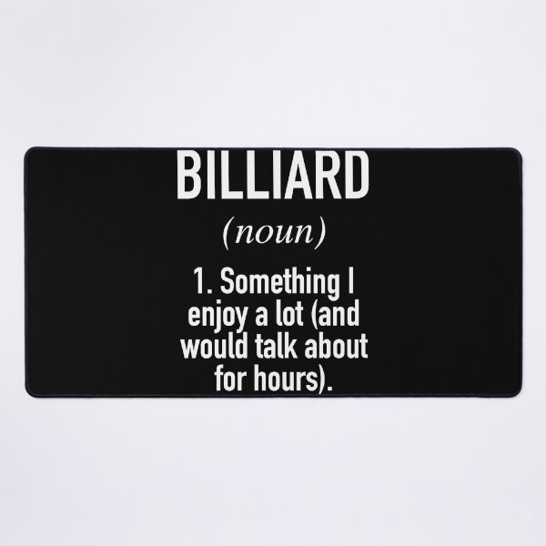 Item preview, Billiard Definition designed and sold by PegeenWarm.