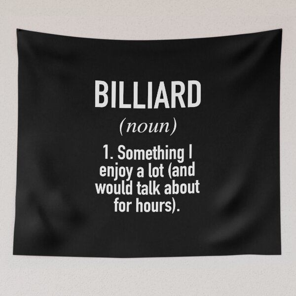 Item preview, Billiard Definition designed and sold by PegeenWarm.