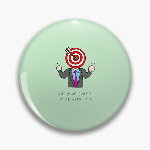 Item preview, Set your goal ! Stick with it ! designed and sold by wordspotrayal.