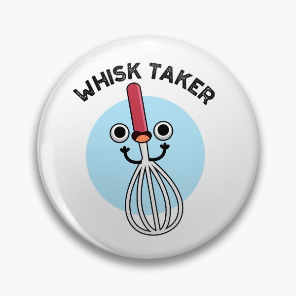 Item preview, Whisk Take Funny Baking Puns  designed and sold by punnybone.